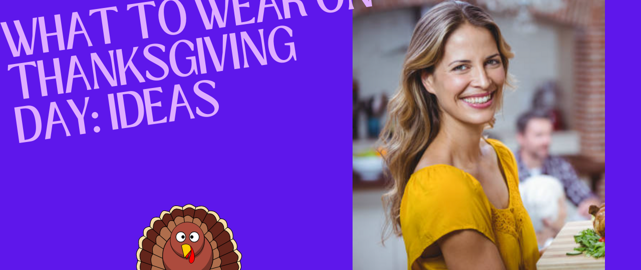 what to wear on thanksgiving cheap ideas