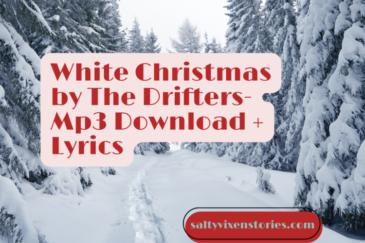 white christmas by the Drifters mp3 download