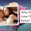 why do men lose their sex drive