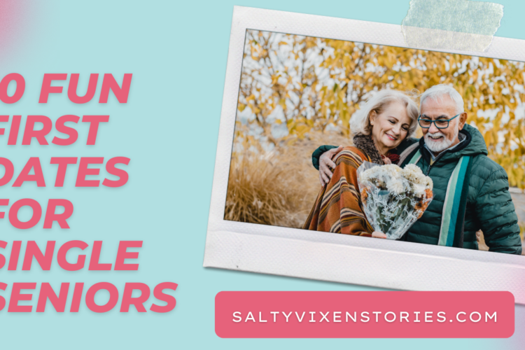 10 Fun First Dates for Single Seniors