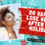 20 Ways to Lose Weight After the Holidays