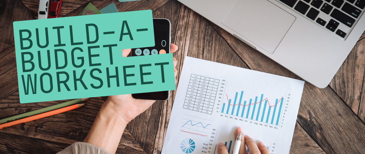 Build a Budget Worksheet