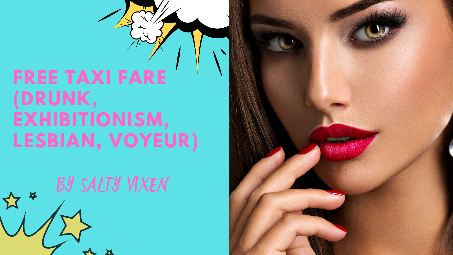 Free Taxi Fare (Drunk, Exhibitionism, Lesbian, Voyeur)