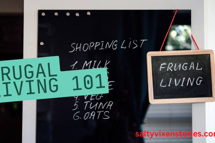 Frugal Living 101