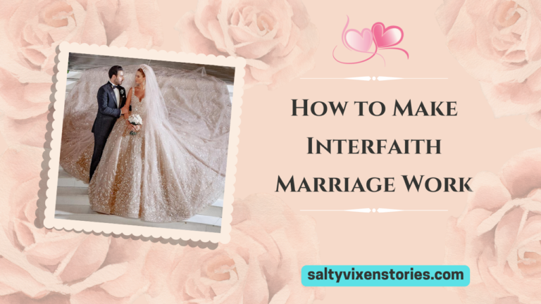 How to Make Interfaith Marriage Work