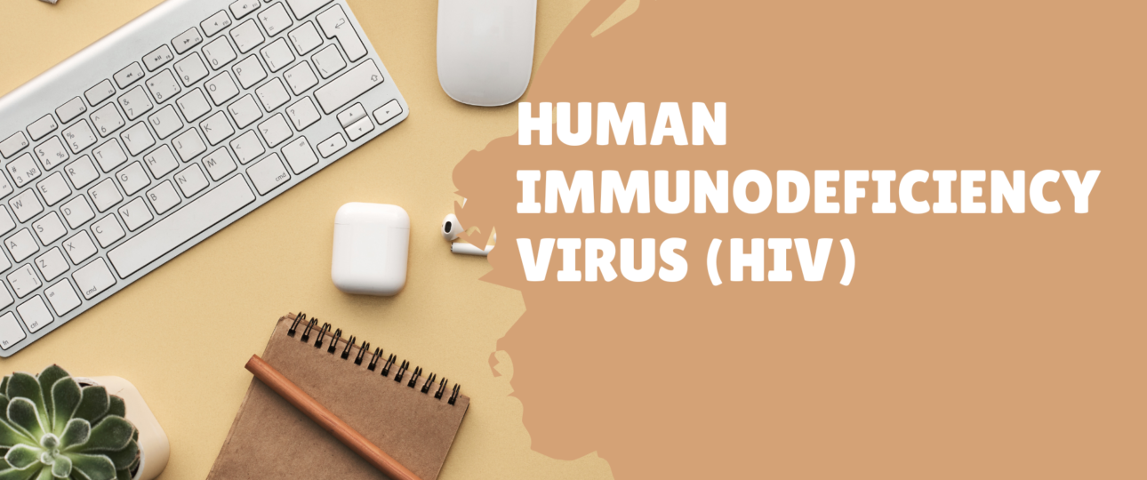 Human Immunodeficiency Virus HIV information