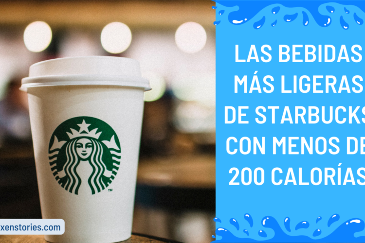 Las bebidas mas ligeras de Starbucks con menos de 200 calorias