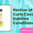 Review of Curls Coconut Sublime Conditioner