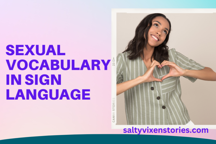 Sexual Vocabulary in Sign Language