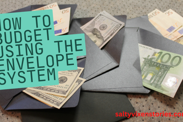 how to budget using the envelope system