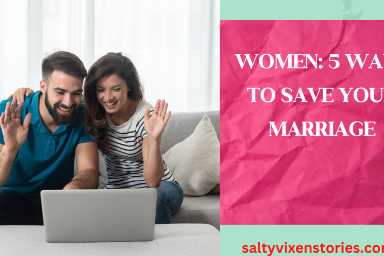 how to save my marriage tips and advice
