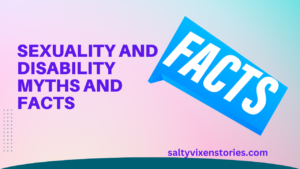 Sexuality and Disability Myths and Facts