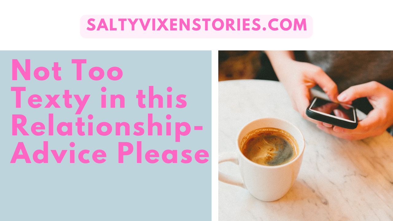 texting problems in this relationship