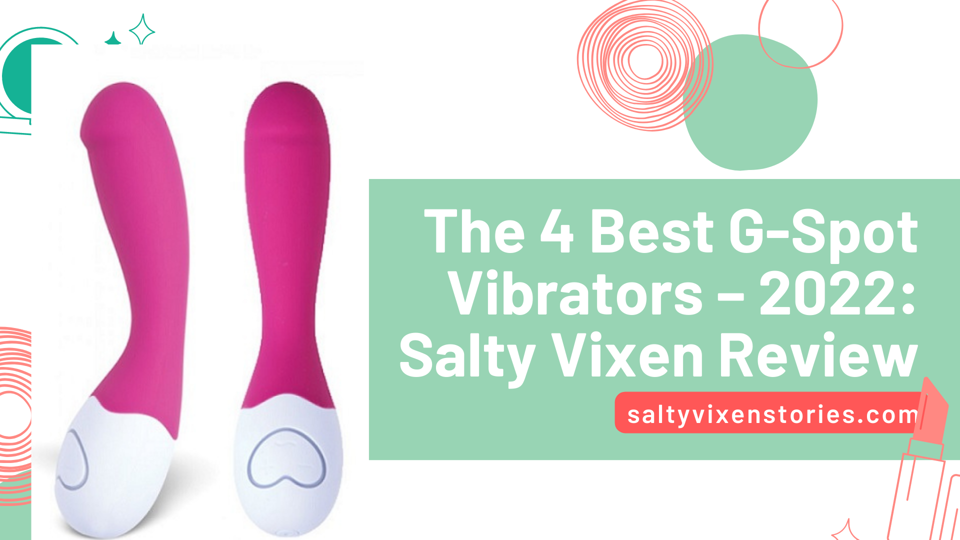 The 4 Best G-Spot Vibrators – 2023: Salty Vixen Review