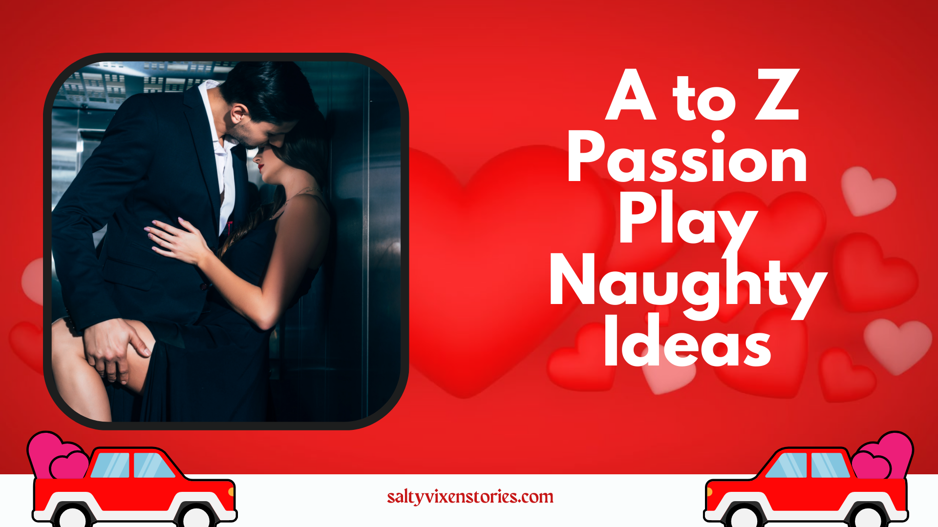 A to Z Passion Play Naughty Ideas