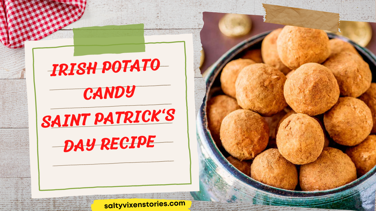 Irish Potato Candy Saint Patricks Day Recipe