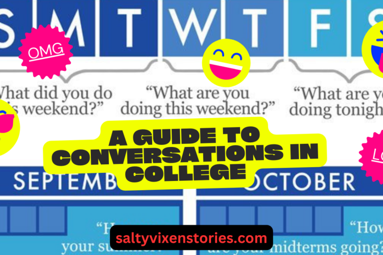 A Guide to Conversations in College