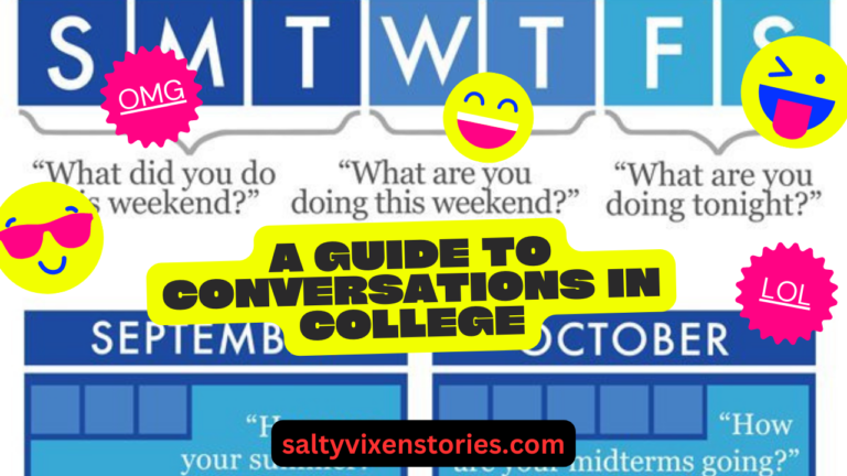 A Guide to Conversations in College