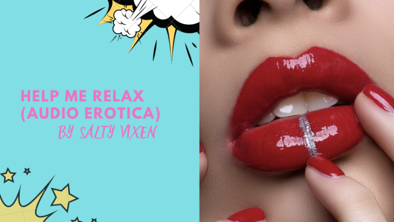 Help Me Relax (Audio Story)