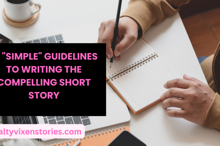 10 simple guidelines to writing a story