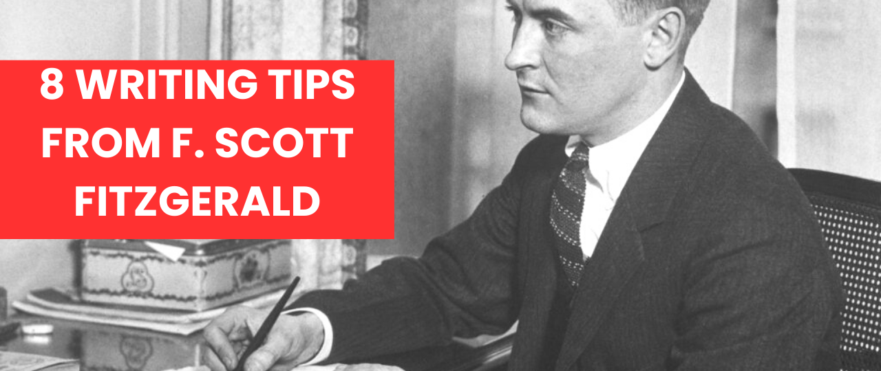 8 writing tips from F. Scott Fitzgerald