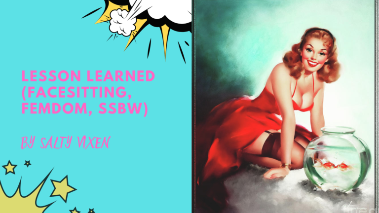 Lesson Learned (facesitting, femdom, SSBW)