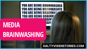 Media Brainwashing