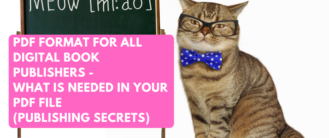 PDF Format for All Digital Book Publishers Publishing Secrets