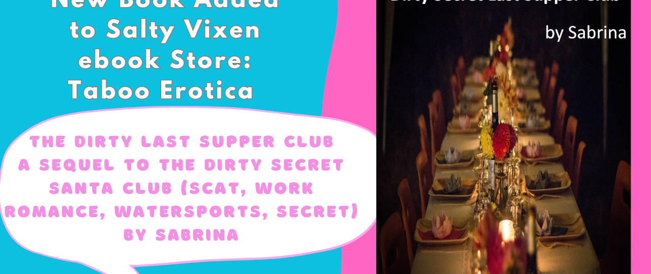 The Dirty Last Supper Club SCAT ebook by Sabrina