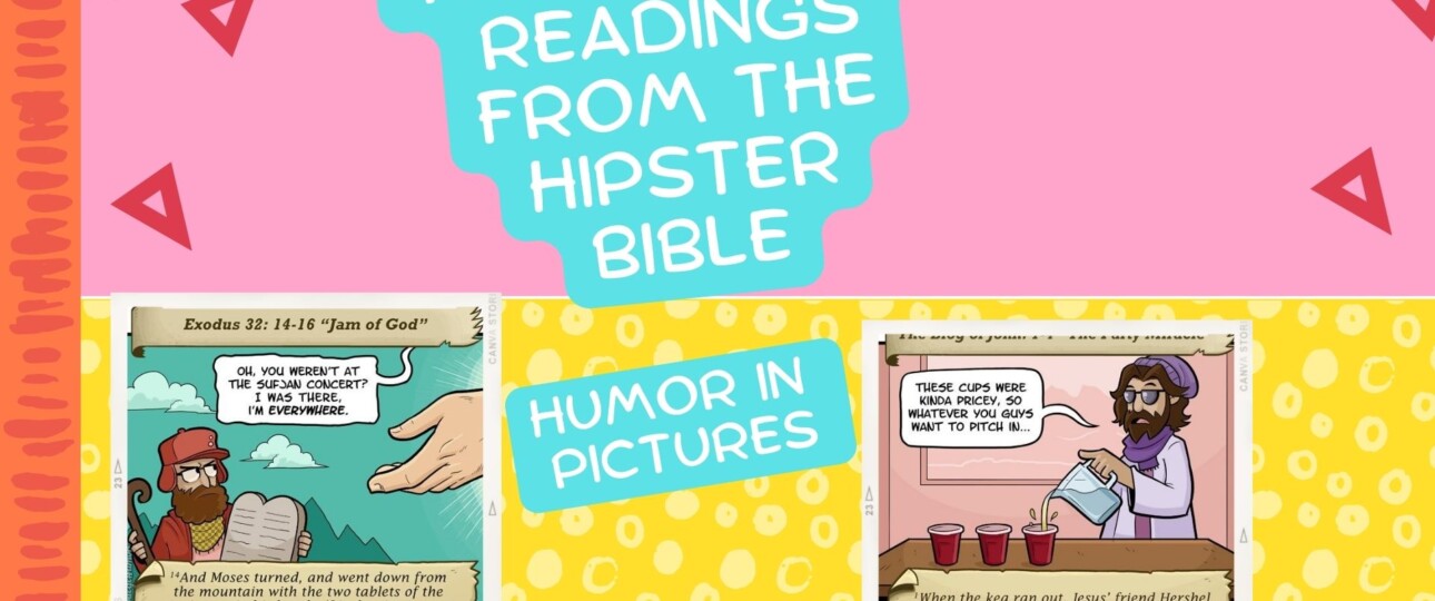 Three Funny Readings from the Hipster Bible