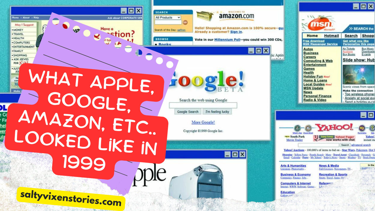 What Apple Google Amazon Etc Looked Like In 1999 Salty Vixen what-apple-google-amazon-etc-looked-like-in-1999-salty-vixen