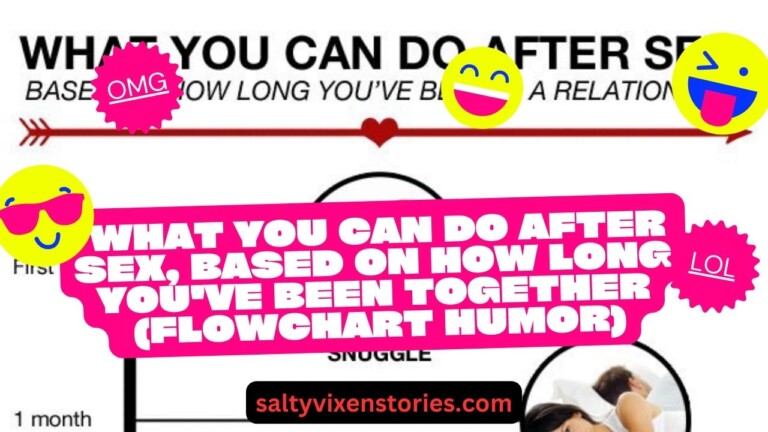 What You Can Do After Sex- Flowchart Humor