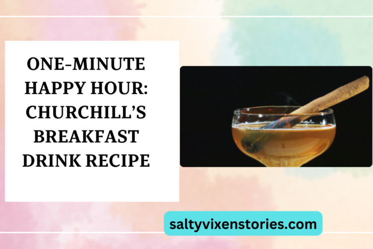churchill breakfast drink easy recipe