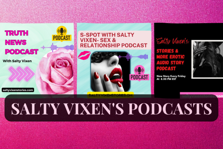 salty vixen podcasts