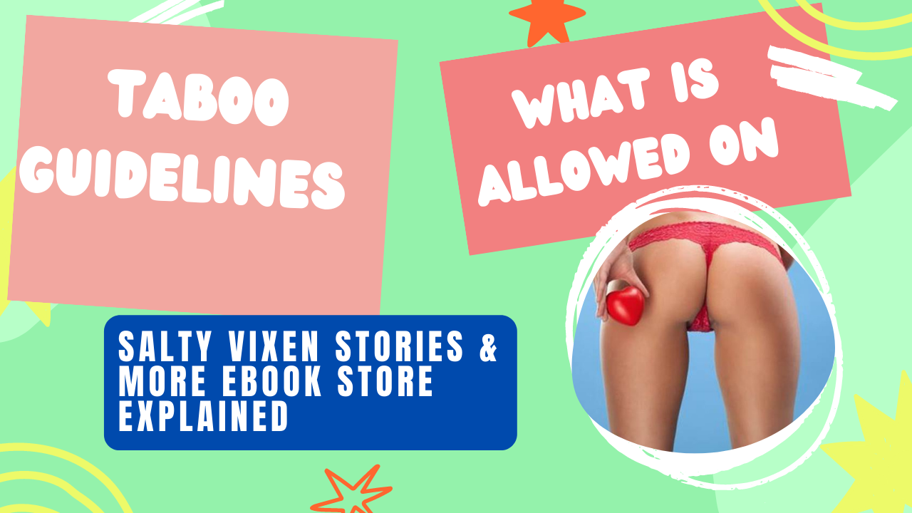 Taboo Guidelines Explained: What is allowed on our eBook Store