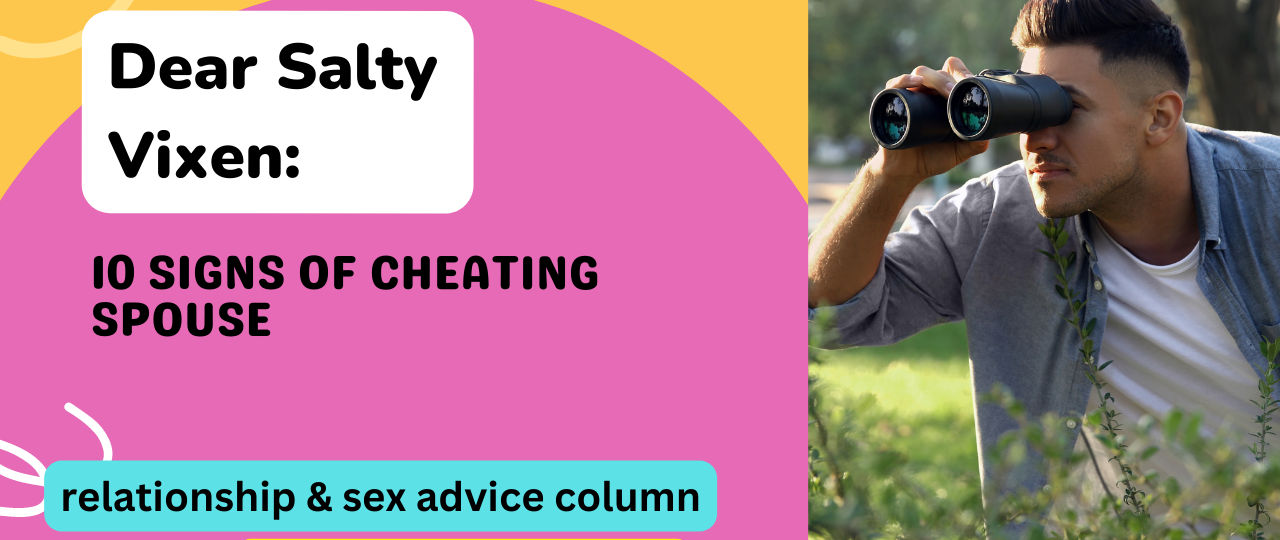 10 Signs of Cheating Spouse