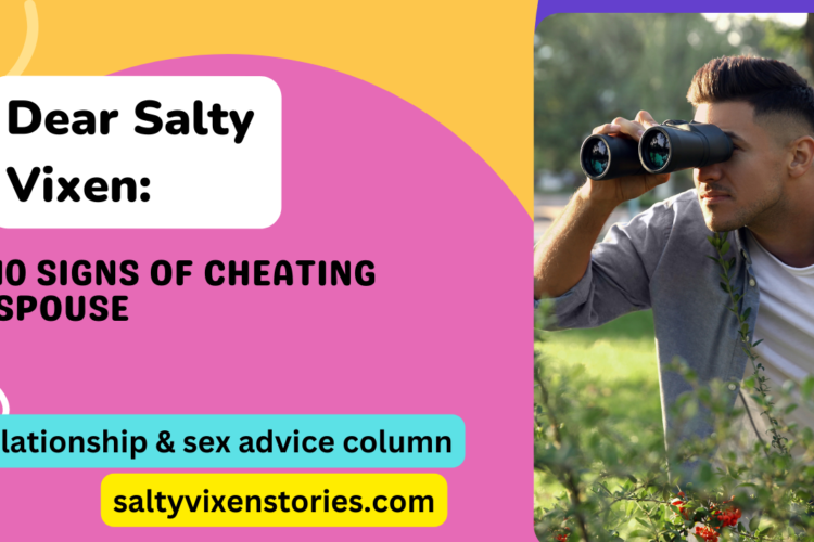 10 Signs of Cheating Spouse