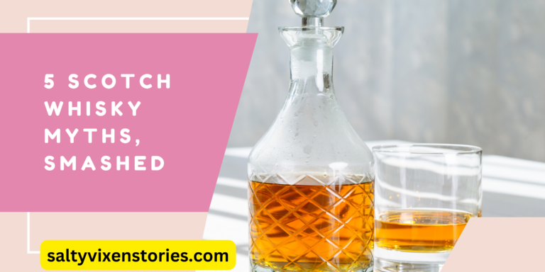 5 Scotch Whisky Myths, Smashed