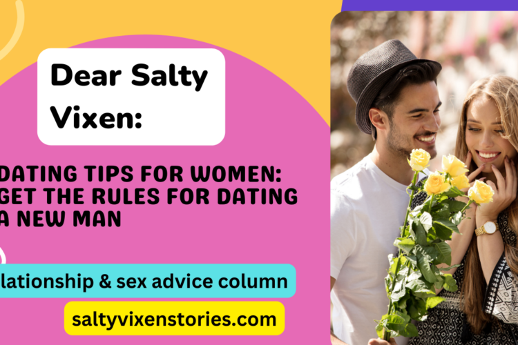 Dating Tips for Women Get The Rules for Dating A New Man