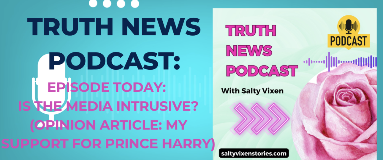 Is the media instrusive for prince harry