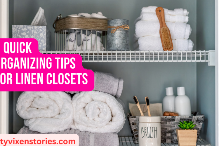 5 Quick Organizing Tips for Linen Closets