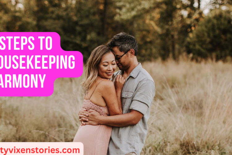 5 Steps to Housekeeping Harmony