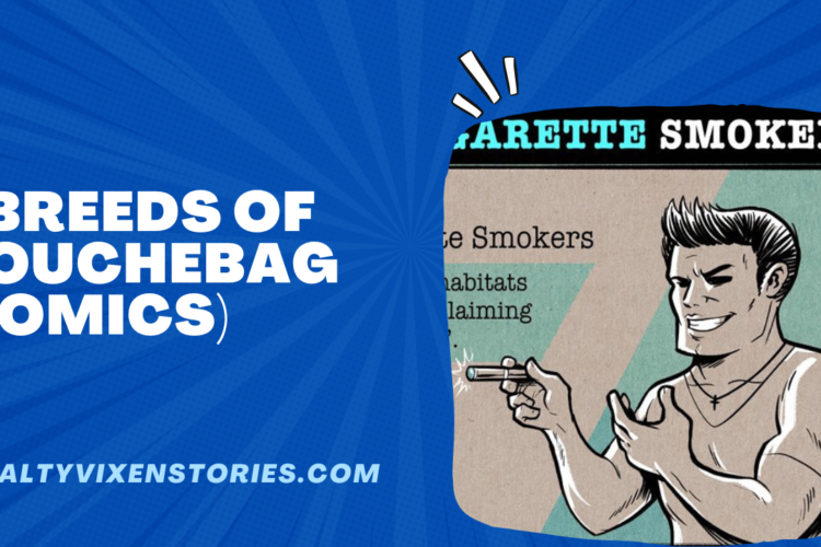 7 New Breeds of Douchebag