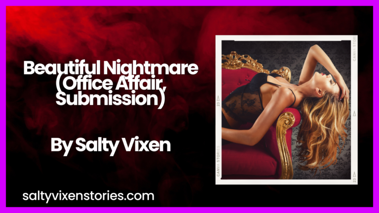 Beautiful Nightmare (Office Affair, Submission)