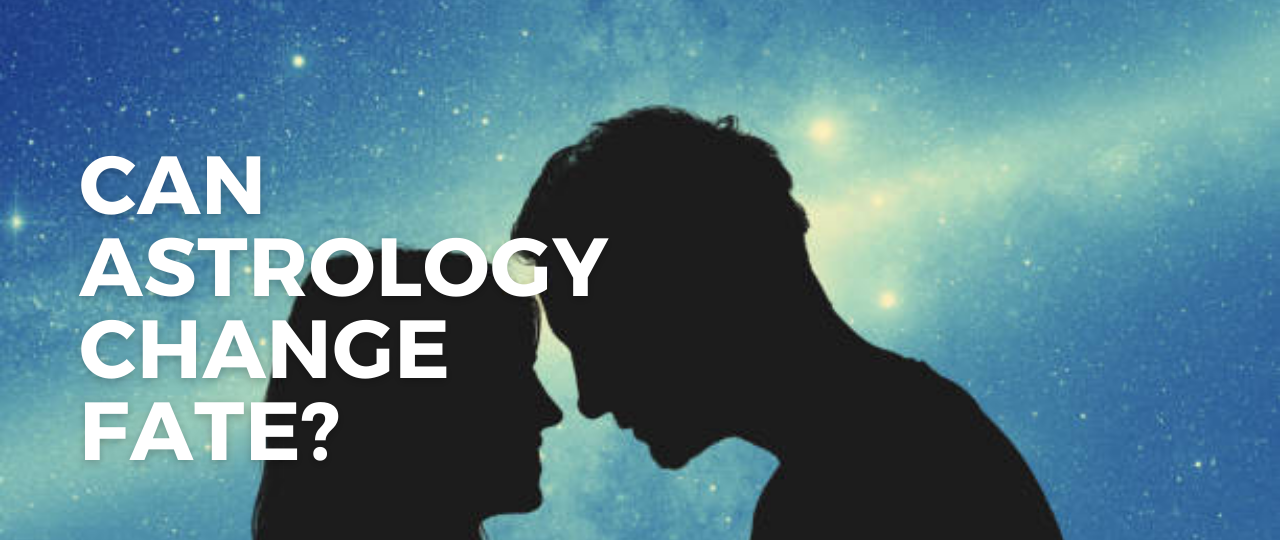 Can Astrology Change Fate