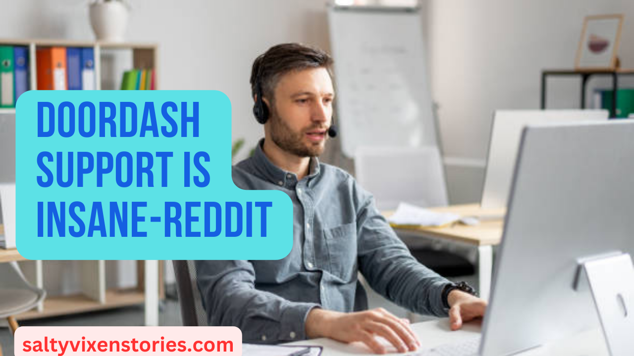 Doordash support is insane reddit