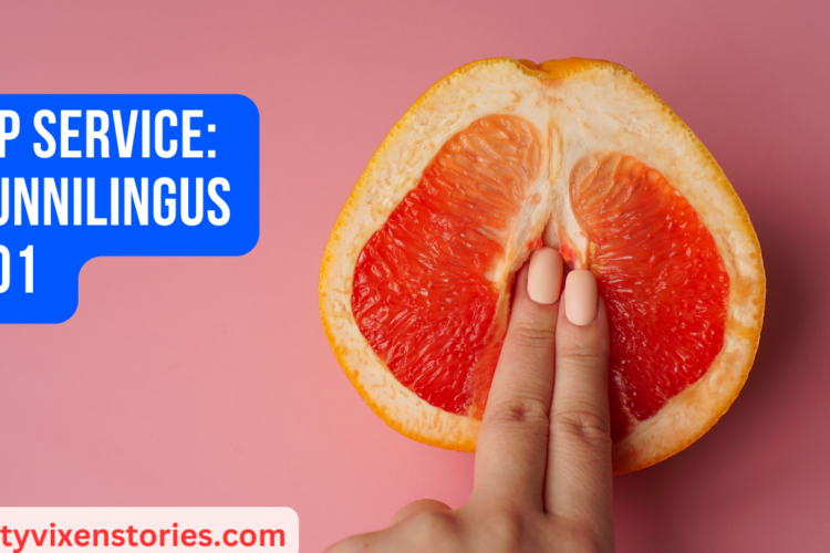 Lip Service Cunnilingus 101