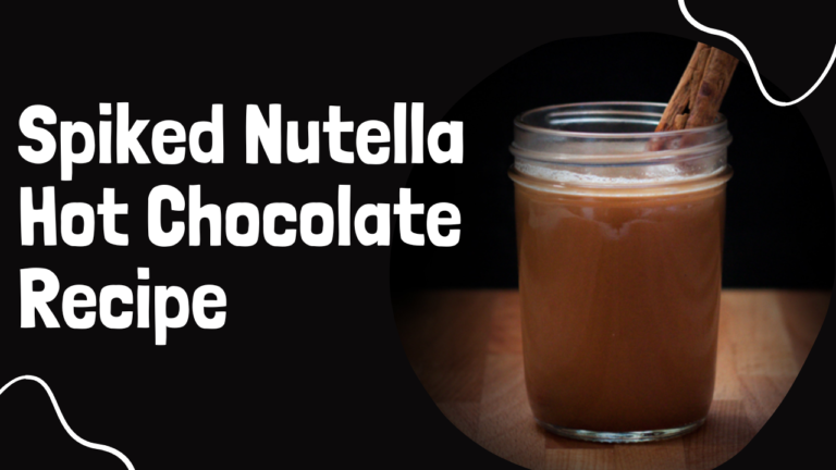 Spiked Nutella Hot Chocolate Recipe