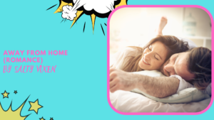 Away From Home (romance)