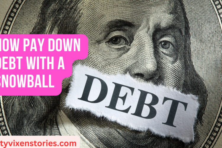how to pay down debt with a snowball 2023